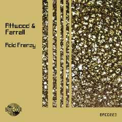 Attwood, Farrall - Acid Frenzy (Original Mix)