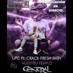 upc & crack fresh - Nuestro Templo