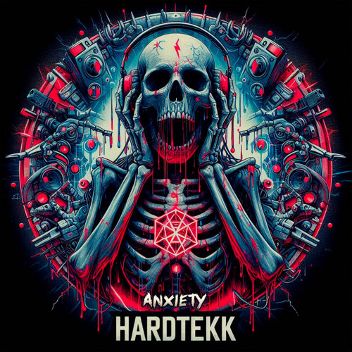 Anxiety HardTekk