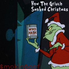 How Boof Smoked Christmas (prod. Jack Marlow)