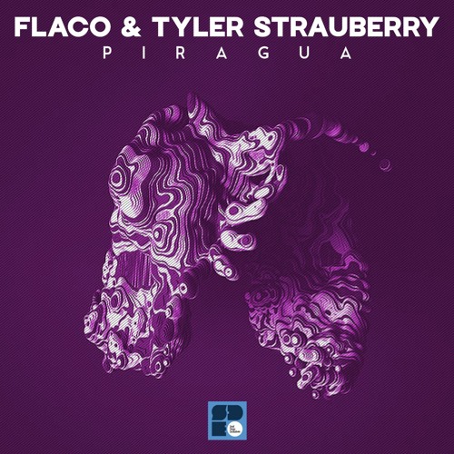 Flaco & Tyler Strauberry - Piruagua