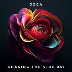 Joca - Chasing The Vibe 041