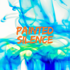 Painted Silence