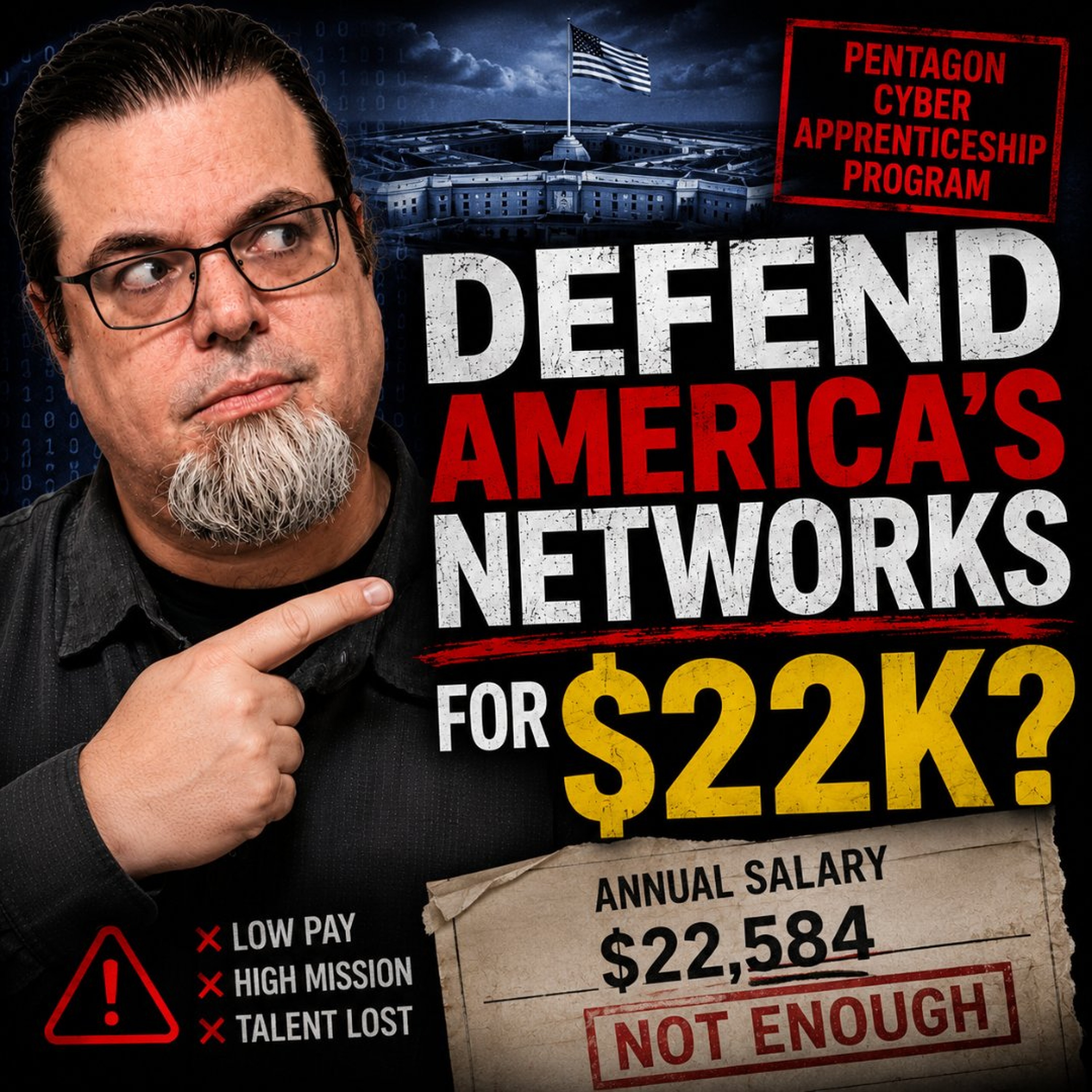 Would You Defend America’s Networks for $22K a Year!? episode artwork