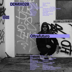 DDMIX028 // Oltrefuturo