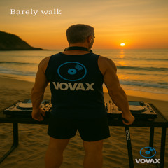 Barely walk