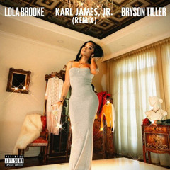 You - Lola Brooke ft. Bryson Tiller
