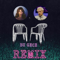 Selin - Bu Gece (BKE REMIX)