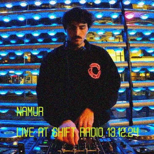 Namur  @Shift Radio Montréal