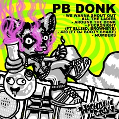 PB DONK X ELLISD X BROWNEYE - Fuck2night [Free Download]
