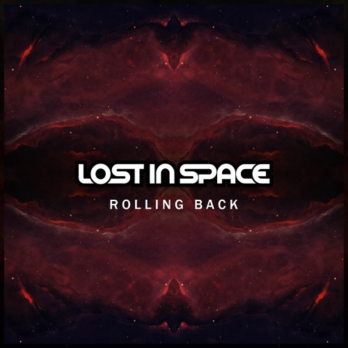 Lost In Space - Rolling Back [Free Download]