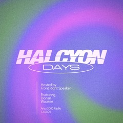 Halcyon Days w. Dorian & Waukee - 12 August 2021