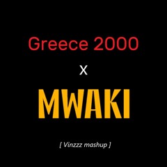 KREAM x Sofiya Nzau - Greece 2000 x MWAKI (Vinzzz extended mashup) FREE DL
