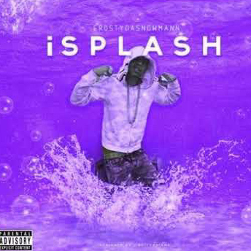 FrostyDaSnowman - iSplash