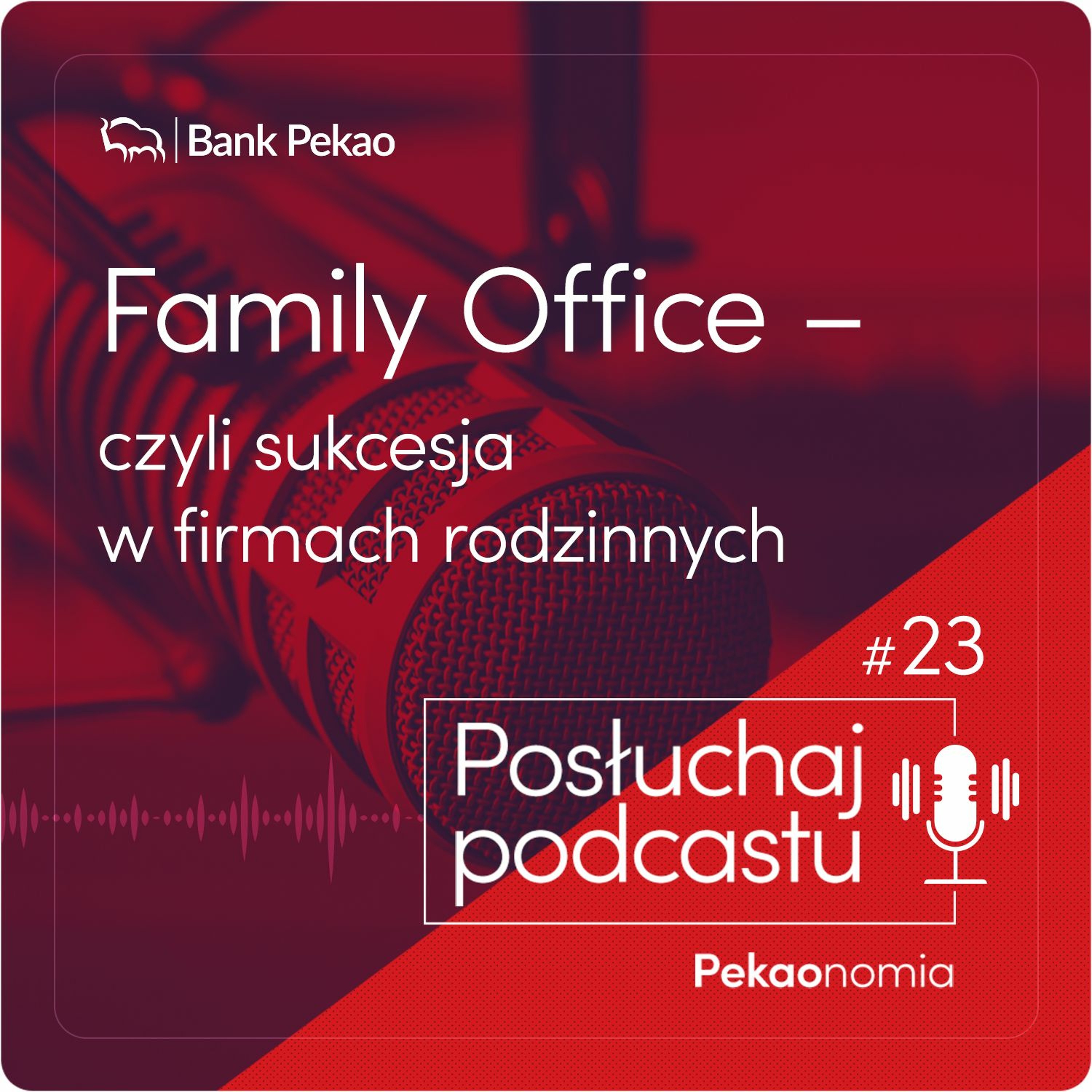 BANK PEKAO podcasty
