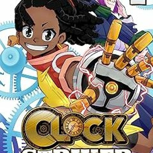 ❤PDF✔ Clock Striker, Volume 1: "I'm Gonna Be a SMITH!" (Saturday AM TANKS / Clock Striker, 1)