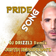 Pride Song (DJ Drizzl3 Remix).mp3