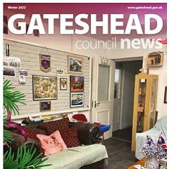 Gateshead Council news - Winter 2022