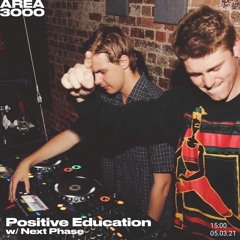 Positive Education w. Next Phase - March 5th, 2021