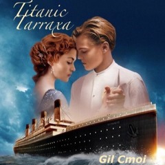 Titanic Tarraxa