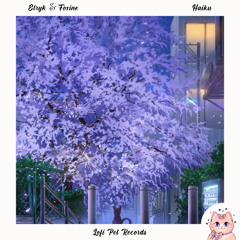 Elryk & Foxine - Haiku [Lofi Pet Records]