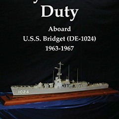 download EPUB 🧡 My Tour of Duty Aboard U.S.S. Bridget (DE-1024) 1963-1967 by  Mance