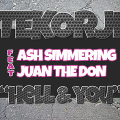 [  Hell & You  ] : : [  Tekorji feat. Ash Simmering & Juan the Don  ]