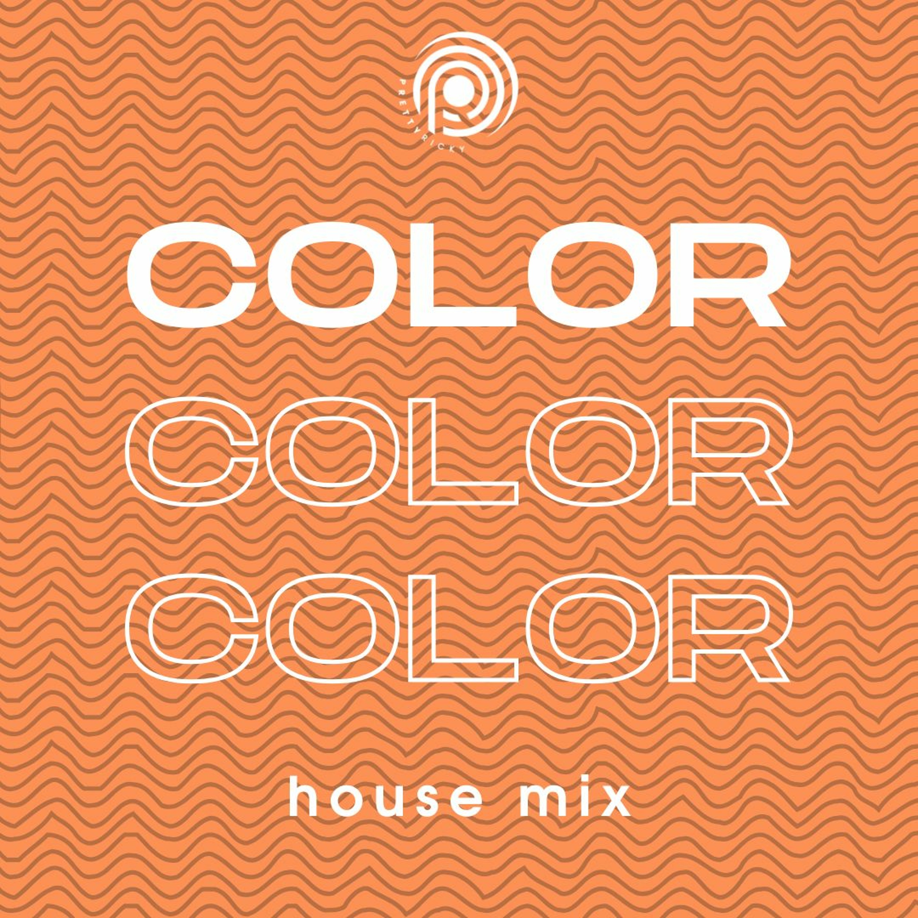 COLOR {house mixes} Podcast