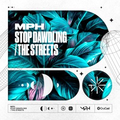 MPH - The Streets