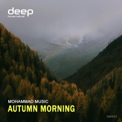 Mohammad Music - Autumn Morning