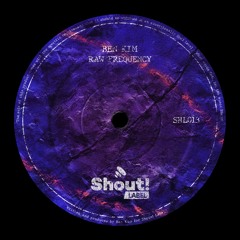 SHL013 Ben Kim - Raw Frequency (Original Mix)