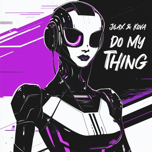 G# 160 - Jilax & Kova - Do My Thing