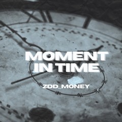 MOMENT IN TIME