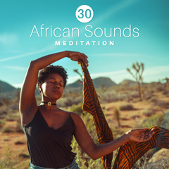African Sounds Meditation