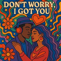 Don’t worry i got you