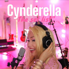 Cynderella set list .wav