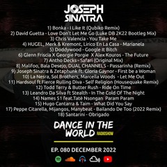 Joseph Sinatra - DANCE IN THE WORLD Radioshow Ep 080