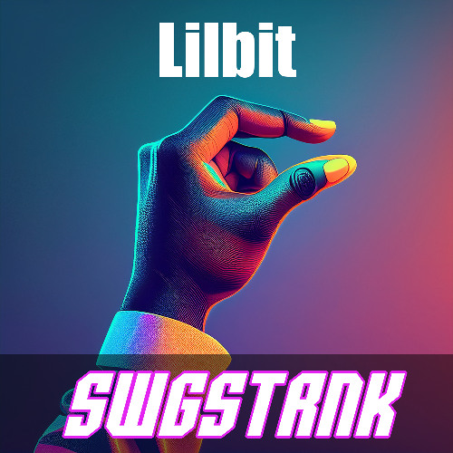 Lilbit (A SWGSTRNK 50 Cent - Just a Lil Bit Remix)