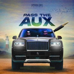 PASS THE AUX (DANCEHALL) - @THISISJAYR @DJJONNYNYC