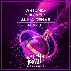 art3mis, JackEL & Alina Renae - Played (Extended Mix)