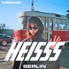 HEISSS Podcast 045: turmanuma