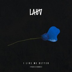 Lauv - I Like Me Better (Yozu C Remix)