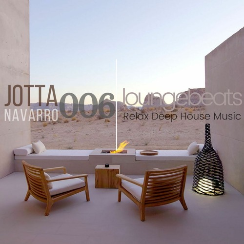 LOUNGEBEATS 006 MIXED BY JOTTA NAVARRO