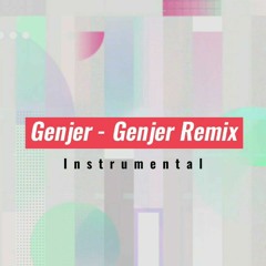 ◢◤GENJER - GENJER REMIX _ Instrumental _  Prod. FrendsMusic