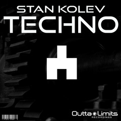 Stan Kolev - TECHNO