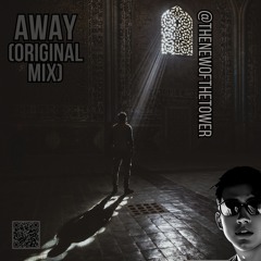 Away (Original Mix)