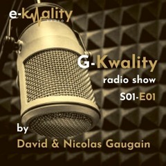 G-KWALITY radio show by G-PROD - S01-E01 - Janvier 2022