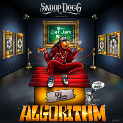Def Jam Presents: Snoop Dogg - Algorithm (Global Edition)