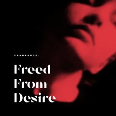 Freed From Desire (Gala Cover)