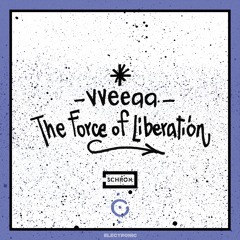 VVEEAA - The Force Of Liberation